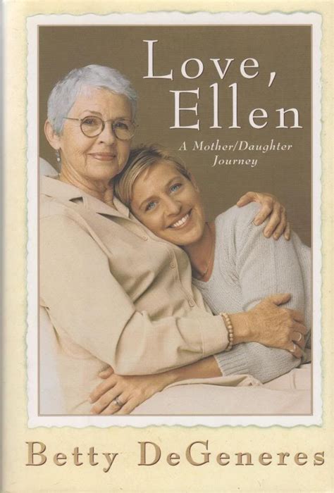 Love, Ellen: A Mother/Daughter Journey